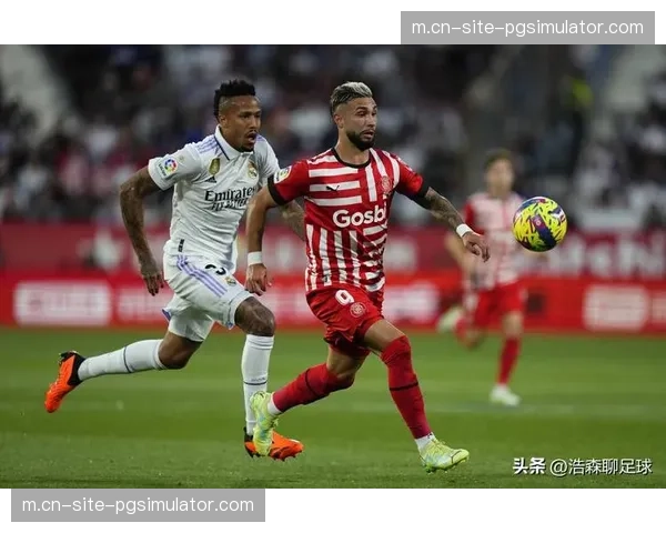 赫罗纳56%控球优势难掩效率短板,7次射正仅1球入账 赫罗纳56%控球优势难掩效率短板,7次射正仅1球入账